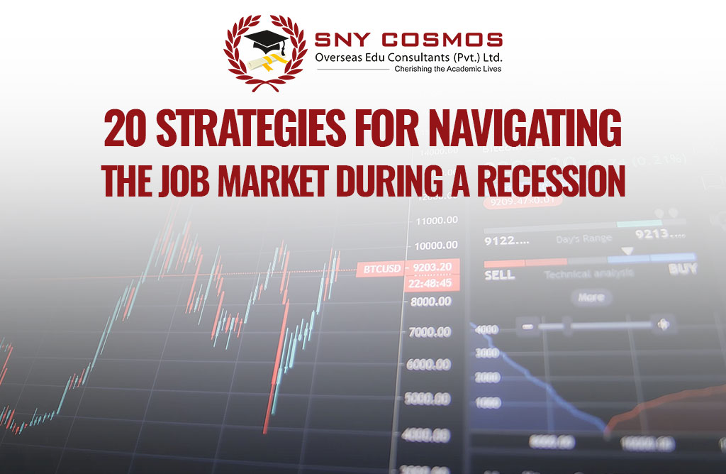 20 Strategies for Navigating the Job Market During a Recession